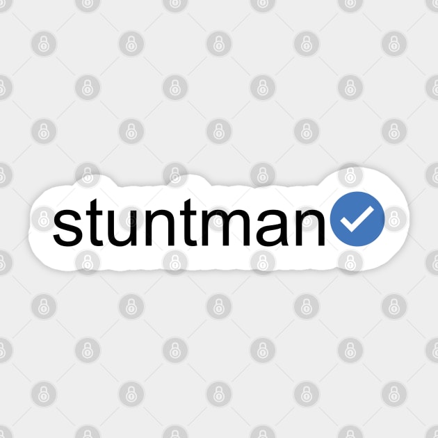 Verified Stuntman (Black Text) Sticker by inotyler